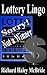 Lottery Lingo-"Sorry! Not A Winner!"