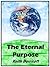 The Eternal Purpose (God's Master Plan For The Ages)