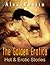 The Golden Erotica: Hot & Erotic Stories