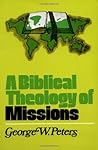 A Biblical Theology of Missions