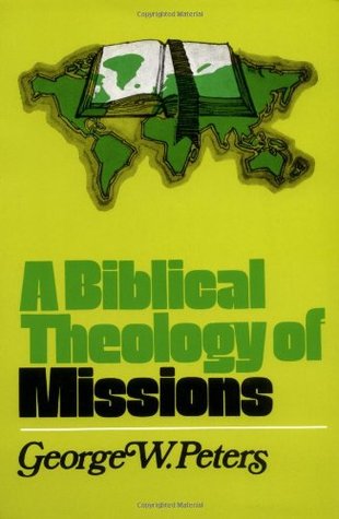 A Biblical Theology of Missions (Paperback)
