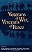 Veterans of War, Veterans of Peace by Maxine Hong Kingston