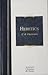 Heretics (Henderickson Christian Classics)