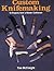 Custom Knifemaking (10 Projects from a Master Craftsman)