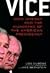 Vice: Dick Cheney and the H...