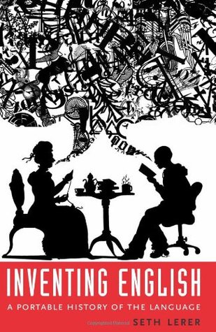 Inventing English: A Portable History of the Language (Hardcover)