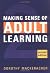 Making Sense of Adult Learning