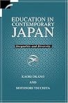 Education in Contemporary Japan: Inequality and Diversity (Contemporary Japanese Society)