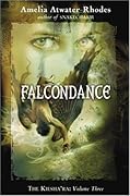 Falcondance (The Kiesha&#x27;ra, #3) 