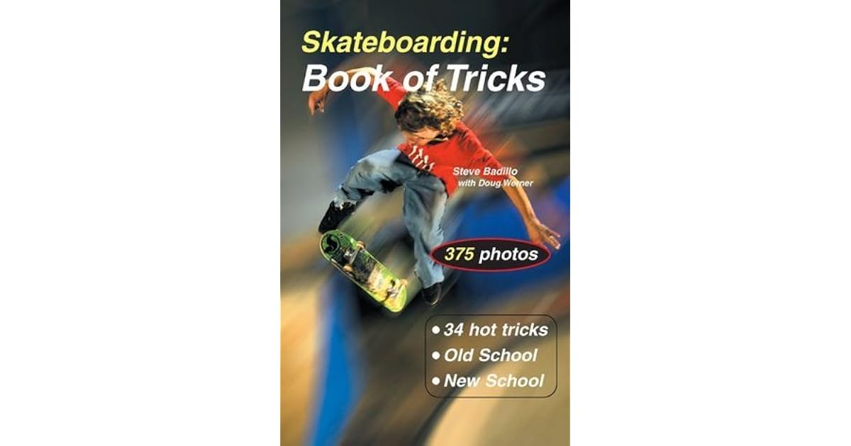 Skateboarding Book of Tricks by Doug Werner