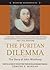 The Puritan Dilemma: The Story of John Winthrop (Weekend Biographies Series) (for Sourcebooks, Inc.)