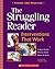 The Struggling Reader: Interventions That Work (Teaching Resources)