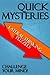 Quick Mysteries: Lateral Thinking Puzzles