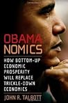 Obamanomics: How ...