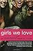 Girls We Love (Insiders, #6)