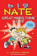 Great Minds Think Alike (Big Nate)