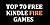 TOP 70 FREE KINDLE GAMES PLUS 20 MUST-HAVE GAMES AND APPS by Suzanne Roberts