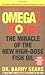 Omega Rx Zone: The Miracle ...