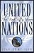 United Nations: The First F...