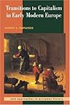Transitions Capitalism Mod Europe (New Approaches to European History, Series Number 10)