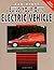 Build Your Own Electric Vehicle by Bob Brant Build Your Own Electric Vehicle by Bob Brant