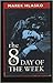 8th Day of the Week