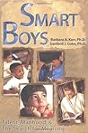 Smart Boys: Talent, Manhood, and the Search for Meaning