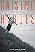 Raising Everyday Heroes by Elisa Medhus