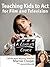 Teaching Kids to Act for Film & Televison