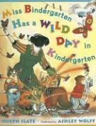 Miss Bindergarten Has a Wild Day in Kindergarten (Paperback)