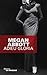 Adieu Gloria by Megan Abbott Adieu Gloria by Megan Abbott