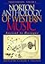 Norton Anthology of Western Music: Ancient to Baroque (Norton Anthology of Western Music Volume I Series, Volume1)