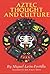 Aztec Thought and Culture (...