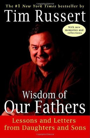 Capa do Livro Wisdom of Our Fathers: Lessons and Letters from Daughters and Sons