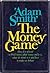 The Money Game by George Goodman