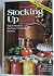 Stocking Up: How to Preserve the Foods You Grow, Naturally (Deluxe Edition)