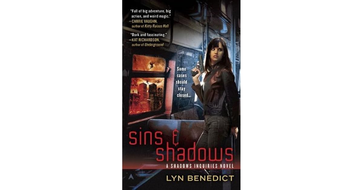 Sins Shadows Shadows Inquiries 1 By Lyn Benedict