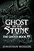 Ghost in the Stone by Jonathan Moeller