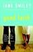 Good Faith by Jane Smiley