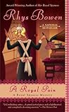 A Royal Pain by Rhys Bowen