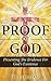 Proof Of God: Presenting The Evidence For God's Existence