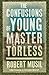 The Confusions of Young Master Törless by Robert Musil