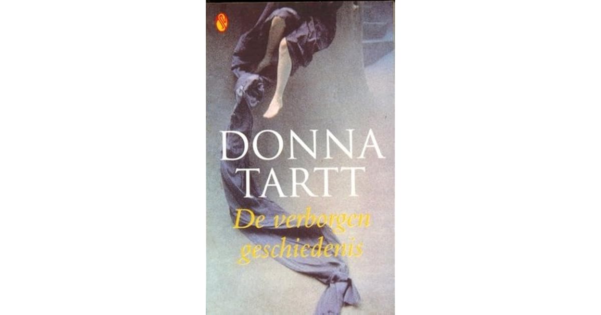 Donna Tartt De Verborgen Geschiedenis