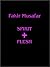 SPIRIT AND FLESH by Fakir Musafar