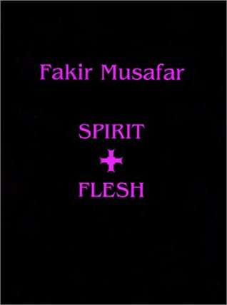 SPIRIT AND FLESH