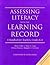 Assessing Literacy with the...