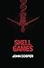 Shell Games (The Max Rogan ...