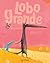 Lobo Grande e Lobo Pequeno by Nadine Brun-Cosme
