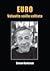 Euro - Valuutta vailla valt...