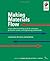 Making Materials Flow: A Le...